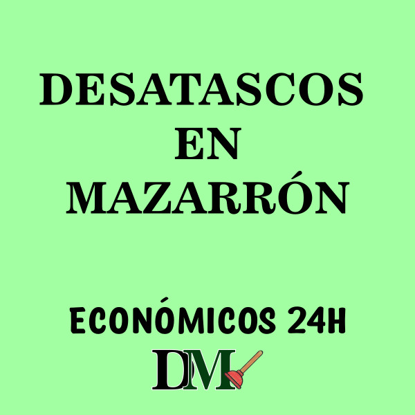 empresa de desatascos en mazarron